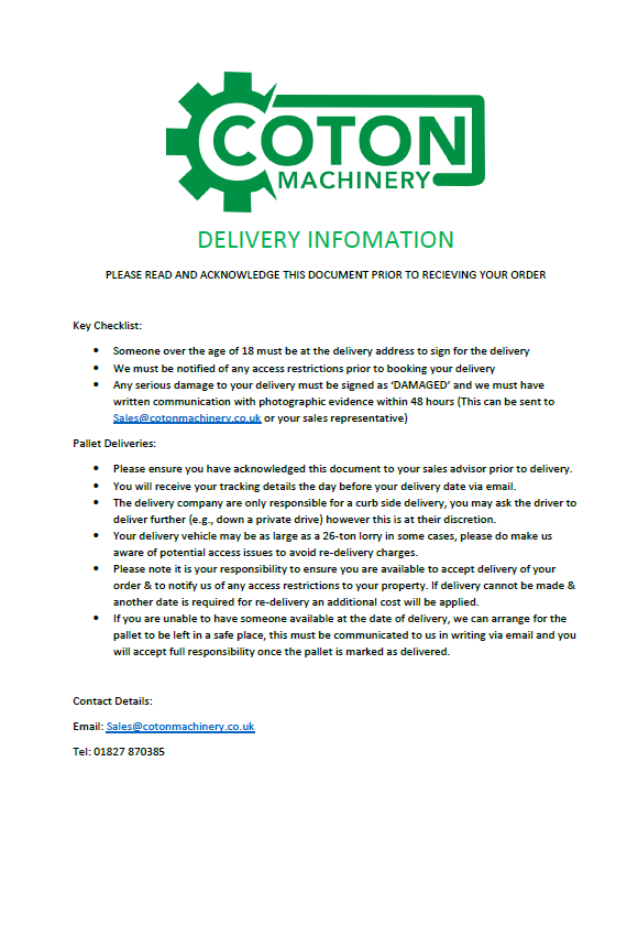 Delivery Information Coton Machinery